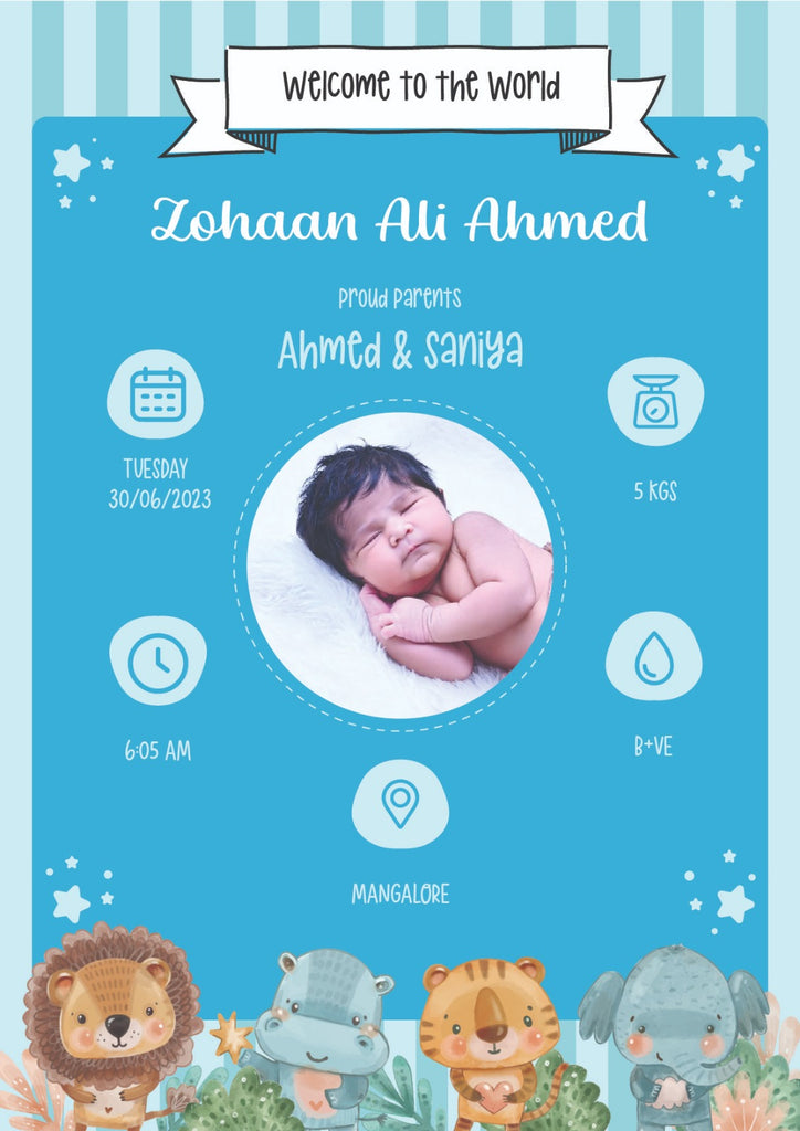 Baby announcement poster on a blue background with stripes. Photo of a sleeping newborn in the center. Surrounding icons show details: date June 30, 2023, weight 5 kg, time 6:05 AM, blood type B+, location Mangalore. Cartoon animals at the bottom add a playful touch.