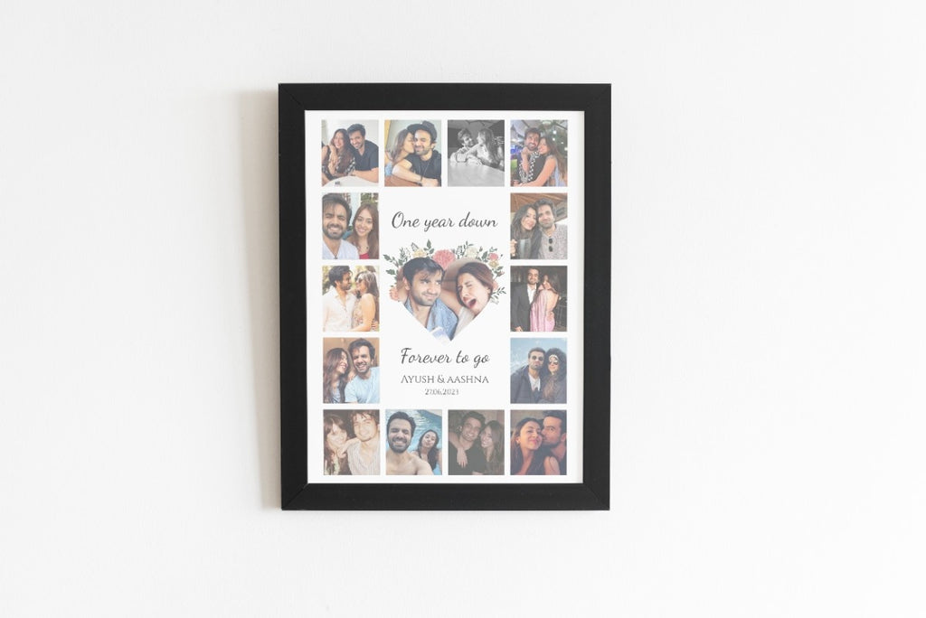 Framed collage with multiple couple photos around a central message reading "One year down, forever to go," signifying a joyful anniversary celebration.