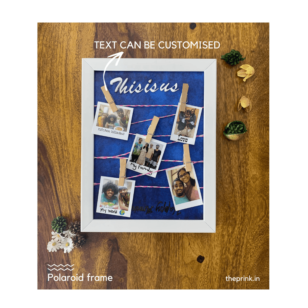 Polaroid Frame - The Prink